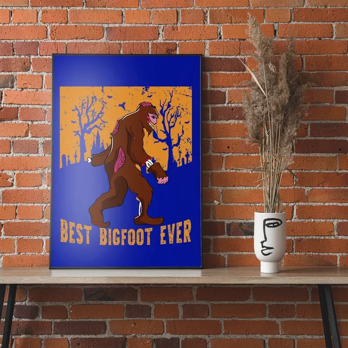 Best Bigfoot Ever Best Halloween Bigfoot Costume Gift Poster