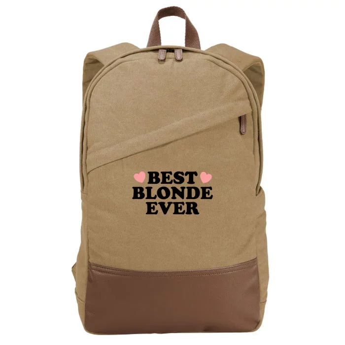 Best Blonde Ever Cotton Canvas Backpack