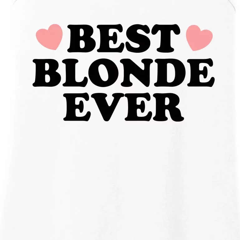 Best Blonde Ever Ladies Essential Tank