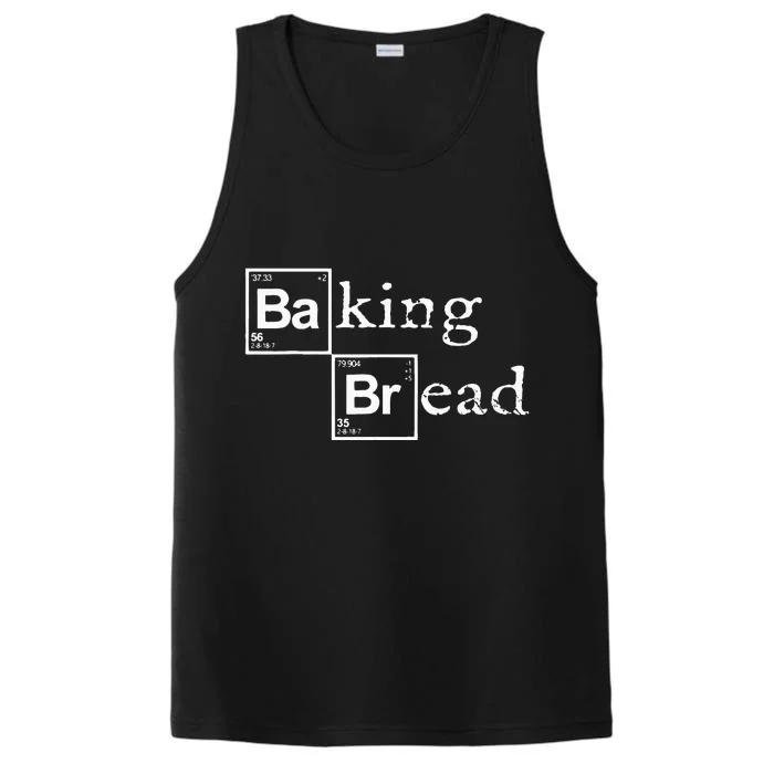 Baking Bread funny food bread baker bread maker bread Performance Tank