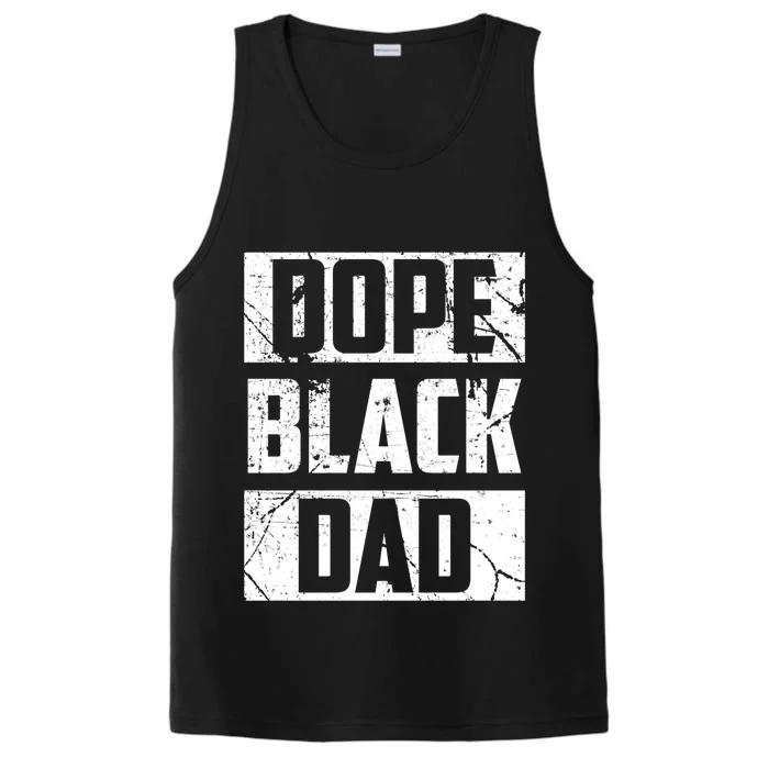 Blm Black Fathers Matter Dope Black Dad Black History Cute Gift Performance Tank