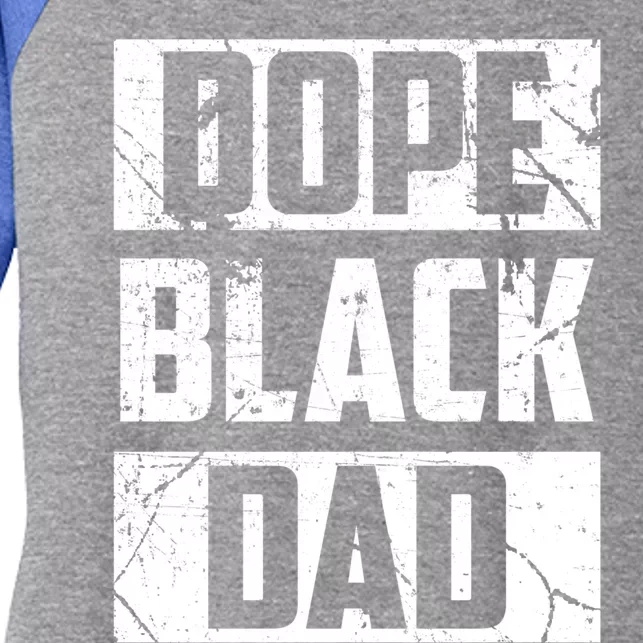 Blm Black Fathers Matter Dope Black Dad Black History Cute Gift Women's Tri-Blend 3/4-Sleeve Raglan Shirt