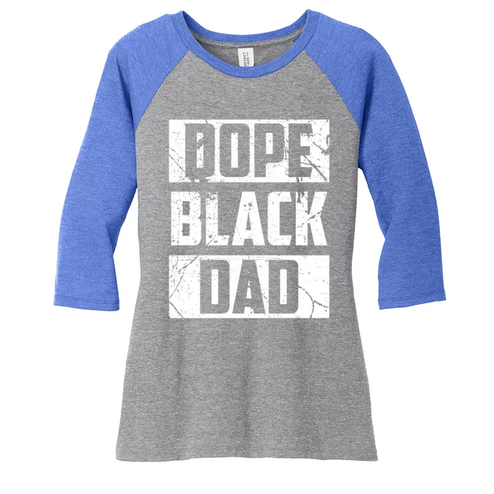 Blm Black Fathers Matter Dope Black Dad Black History Cute Gift Women's Tri-Blend 3/4-Sleeve Raglan Shirt