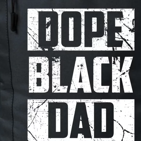 Blm Black Fathers Matter Dope Black Dad Black History Cute Gift Daily Commute Backpack