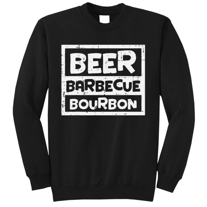 Barbecue Bourbon Fun Bbq Grill Meat Grilling Master Dad Tall Sweatshirt