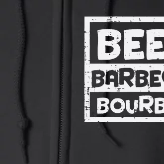 Barbecue Bourbon Fun Bbq Grill Meat Grilling Master Dad Full Zip Hoodie