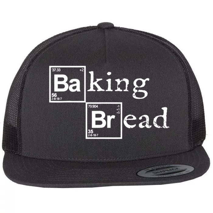 Baking Bread Funny Food Bread Baker Bread Maker Bread Flat Bill Trucker Hat