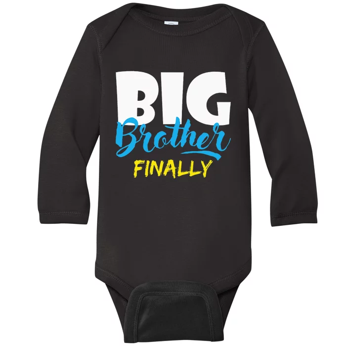 Big Brother Finally Pregnancy Announcement Baby Shower Baby Long Sleeve Bodysuit