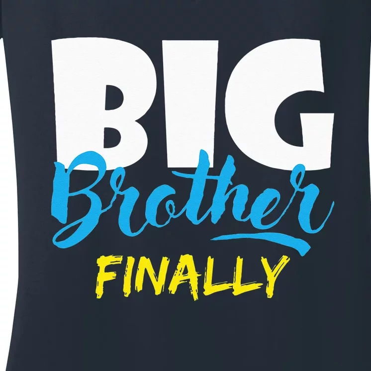 Big Brother Finally Pregnancy AnnouncementBabyShower Women's V-Neck T-Shirt