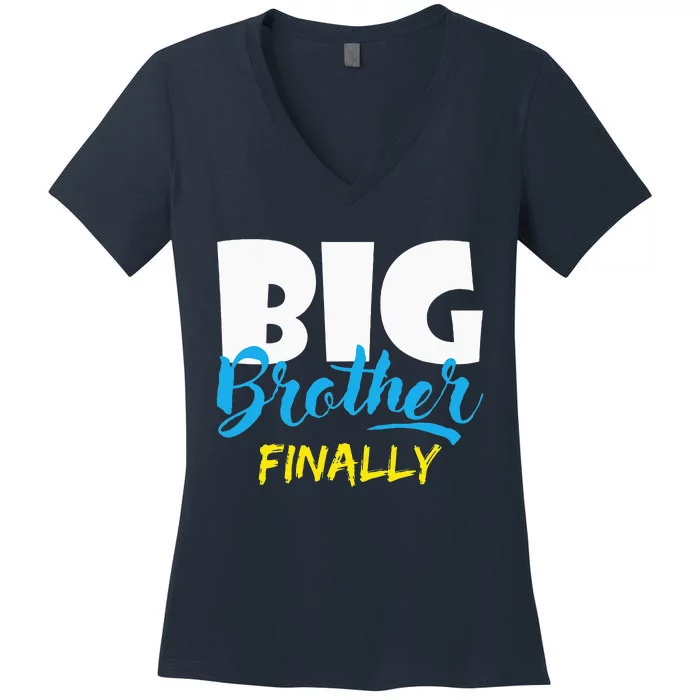 Big Brother Finally Pregnancy AnnouncementBabyShower Women's V-Neck T-Shirt