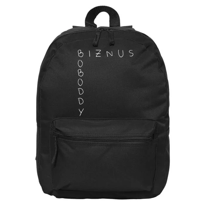 Boboddy Biznus. Funny Acronym 16 in Basic Backpack