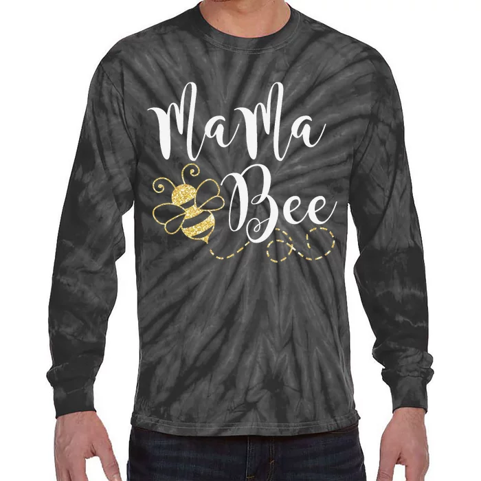 Birthday Bee Family Mama Bee Mom Mothers Tie-Dye Long Sleeve Shirt