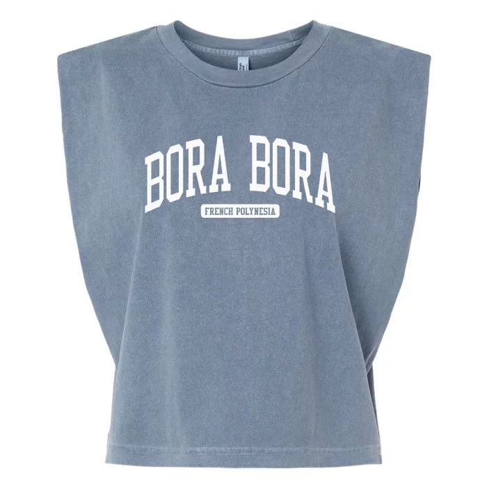 Bora Bora French Polynesia College University Style Garment-Dyed Women's Muscle Tee