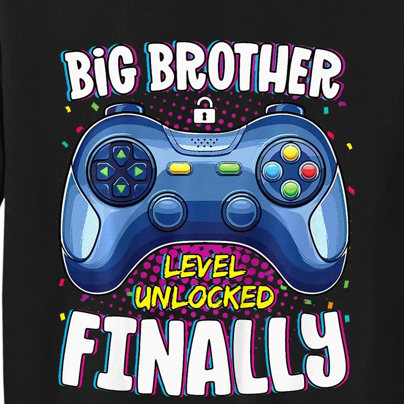 Big Brother Finally for Gamer Promoted to Big Brother Tall Sweatshirt