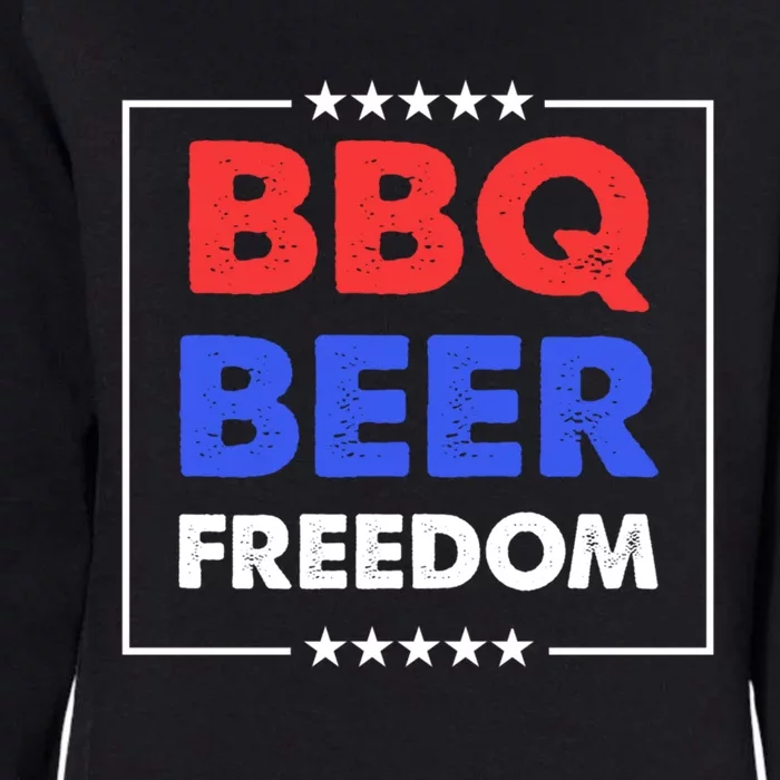 Bbq Beer Freedom Gift Bbq Beer Freedom Great Gift Womens California Wash Sweatshirt