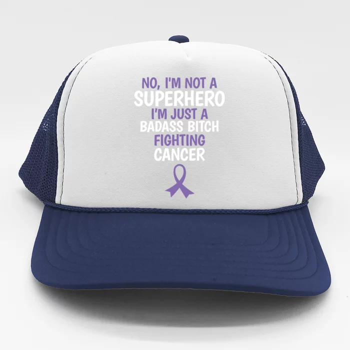 Badass Bitch Fighting Cancer Quote Funny Gift Trucker Hat