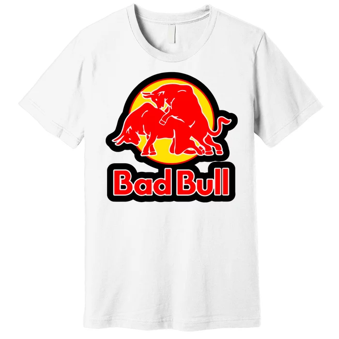 Bad Bull Funny Adult Humor Premium T-Shirt