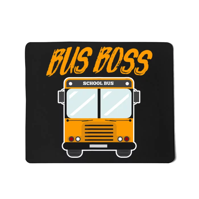 Bus Boss Funny School Bus Driver Mousepad