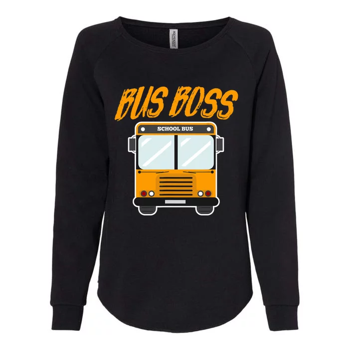 Bus Boss Funny School Bus Driver Womens California Wash Sweatshirt