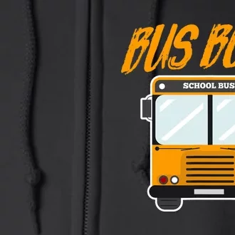 Bus Boss Funny School Bus Driver Full Zip Hoodie