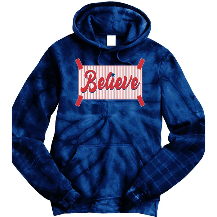 Believe Baseball Fan Philadelphia Baseball Tie Dye Hoodie