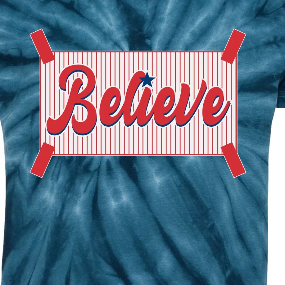 Believe Baseball Fan Philadelphia Baseball Kids Tie-Dye T-Shirt