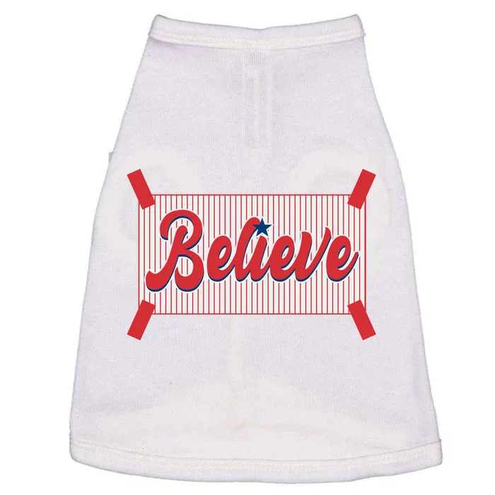 Believe Baseball Fan Philadelphia Baseball Doggie Tank