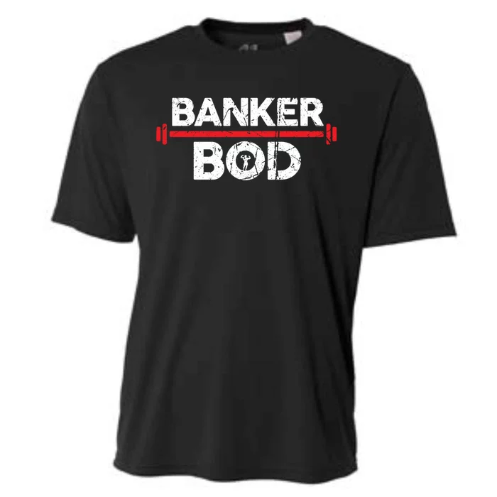 Banker Bod Funny Banking Gift Exercise Gym Weightlifting Gift Cooling Performance Crew T-Shirt