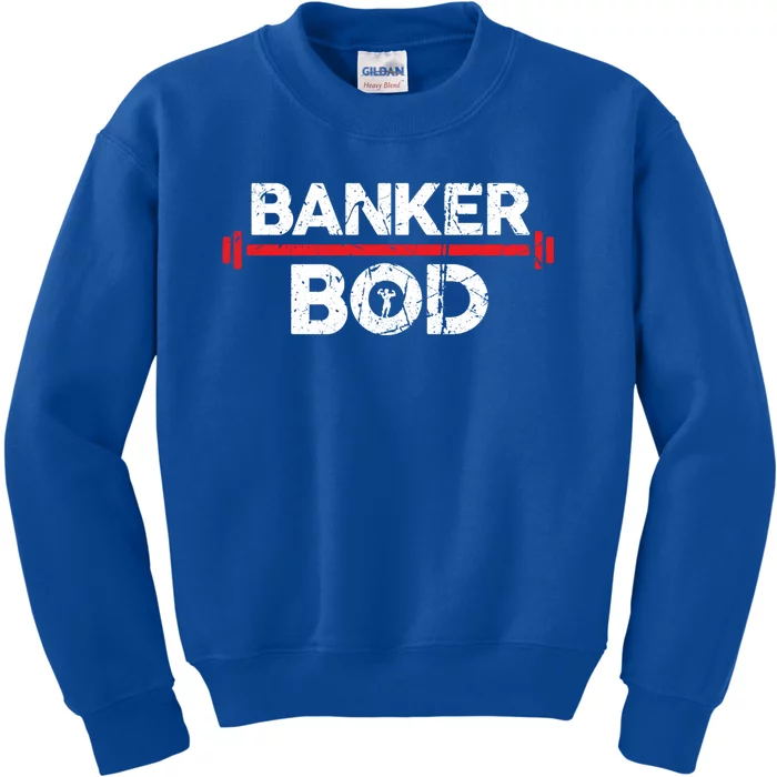 Banker Bod Funny Banking Gift Exercise Gym Weightlifting Gift Kids Sweatshirt