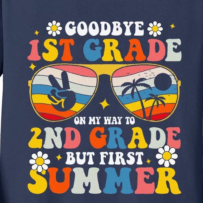 Bye Bye First 1st Grade Hello Summer Last Day Of School Kids Long Sleeve Shirt