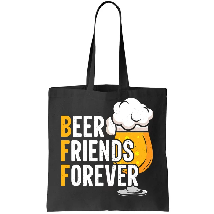 BFF Beer Friends Forever Happy Oktoberfest Tote Bag