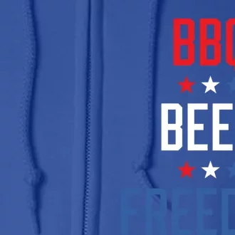 Bbq Beer Freedom Fourth Of July Independence Day Barbecue Cool Gift Full Zip Hoodie