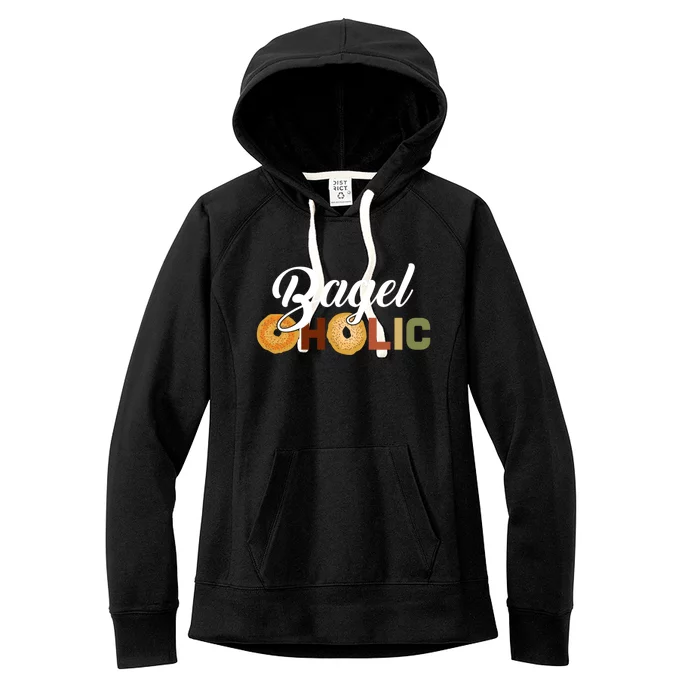 Bageloholic Bagel Food Lover Funny Bagel Day Saying Cool Gift Women's Fleece Hoodie