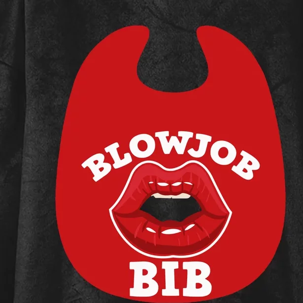 Blowjob Bib Funny Adult Women Dirty Humor Blowjob Bib Hooded Wearable Blanket