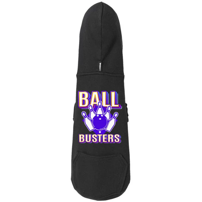 Ball Busters Funny Bowling Design Bowling League Doggie 3-End Fleece Hoodie