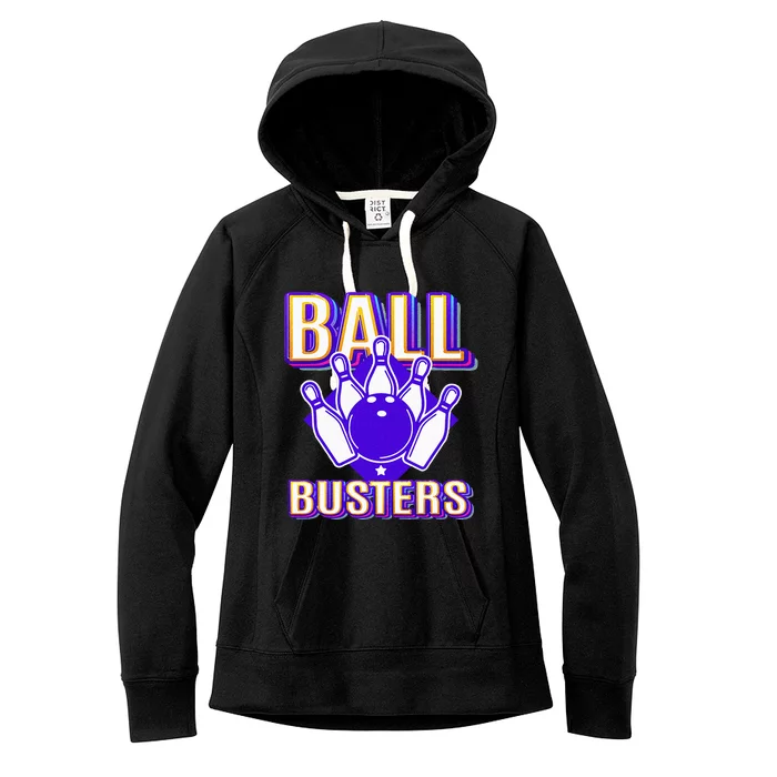 Ball Busters Funny Bowling Design Bowling League Women's Fleece Hoodie