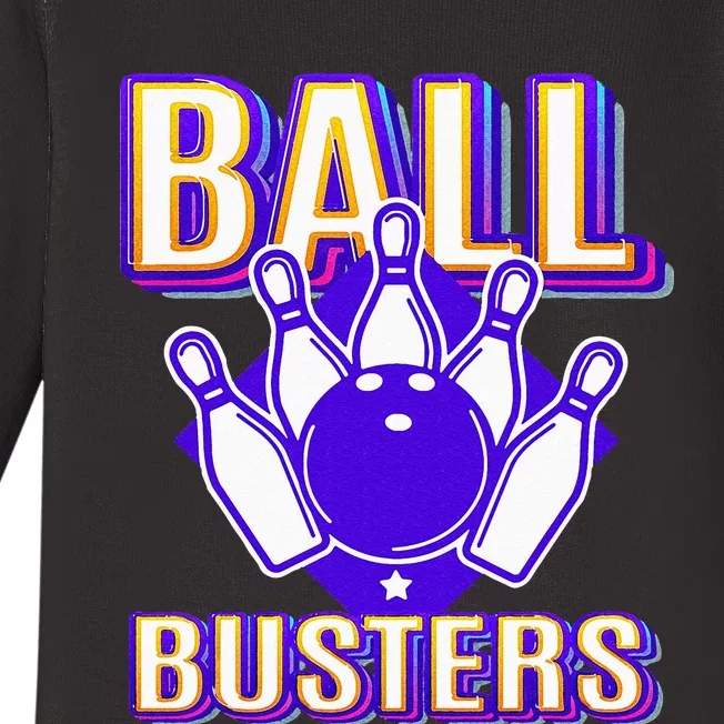 Ball Busters Funny Bowling Design Bowling League Baby Long Sleeve Bodysuit