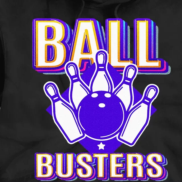 Ball Busters Funny Bowling Design Bowling League Tie Dye Hoodie