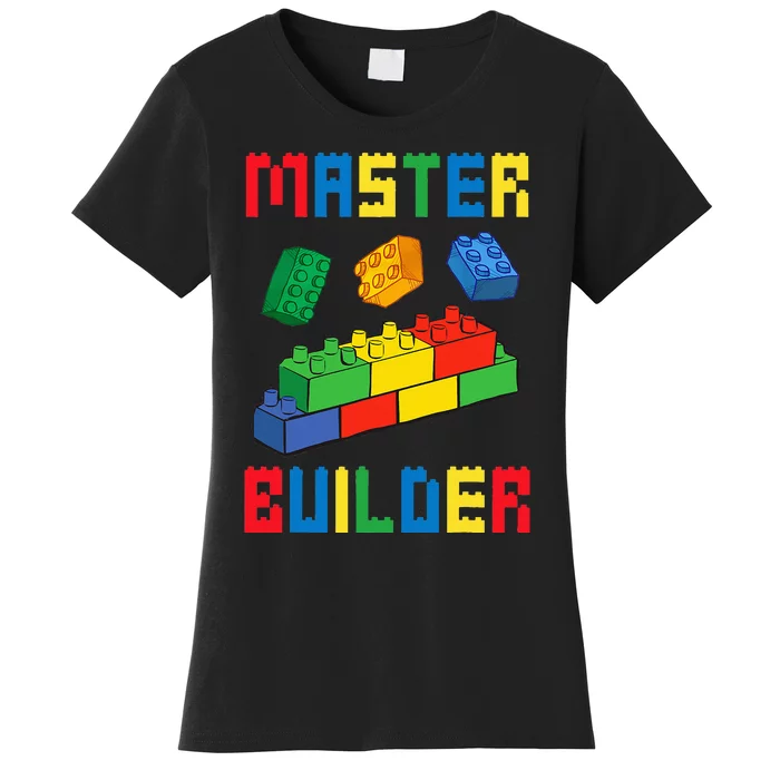 Brick Builder Funny Blocks Building Master Builder Women's T-Shirt