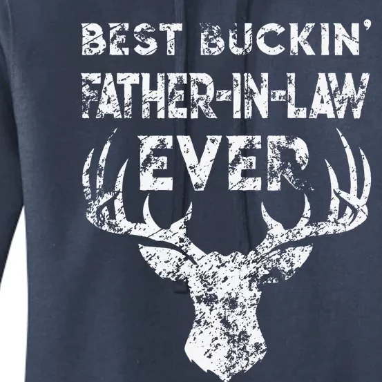 Best Buckin FatherInLaw Ever Deer Hunting Fathers Day Women's Pullover Hoodie