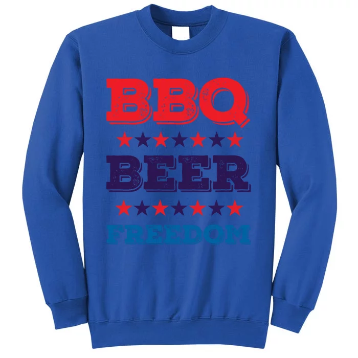 Bbq Beer Freedom Funny Gift America Usa Party 4th Of July Gift Tall Sweatshirt