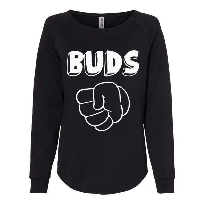 Best Buds Funny Father Womens California Wash Sweatshirt