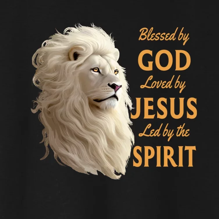 Blessed By God Loved By Jesus Christian Lion Women's Crop Top Tee