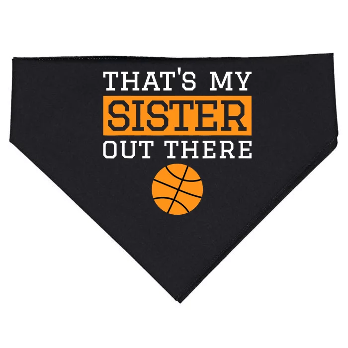 Brother Basketball Gift That's My Sister Basketball Brother USA-Made Doggie Bandana