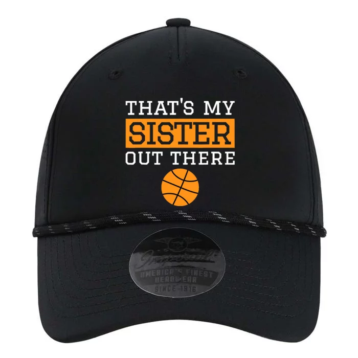 Brother Basketball Gift That's My Sister Basketball Brother Performance The Dyno Cap