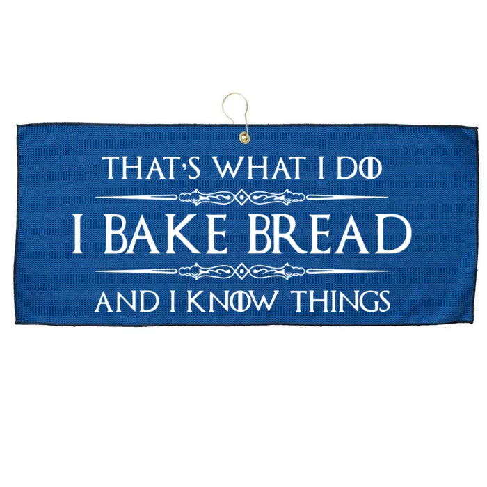 Bread Baker Gifts I Bake Bread & I Know Things Baking Large Microfiber Waffle Golf Towel