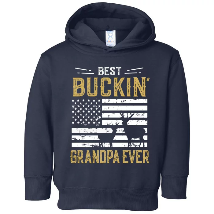 Best Buckin Grandpa Ever Funny Gift Deer Hunter Cool Hunting Toddler Hoodie