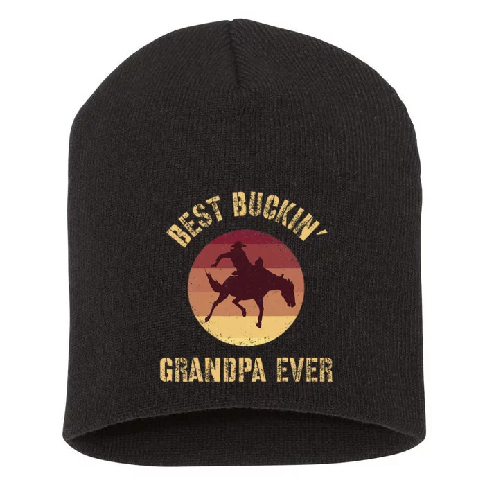 Best Buckin Grandpa Ever Western Rodeo Cowboy Bucking Horse Short Acrylic Beanie