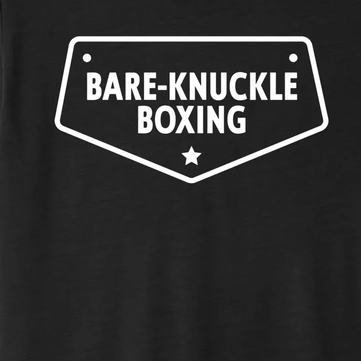 Bareknuckle Boxing Gift ChromaSoft Performance T-Shirt