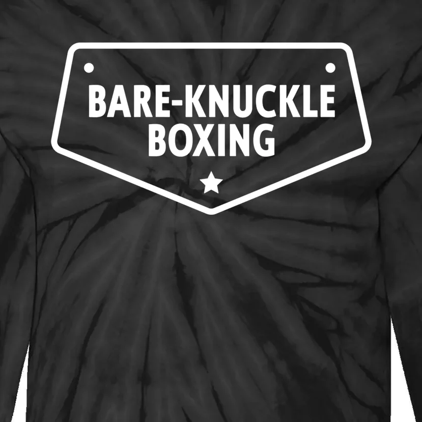 Bareknuckle Boxing Gift Tie-Dye Long Sleeve Shirt